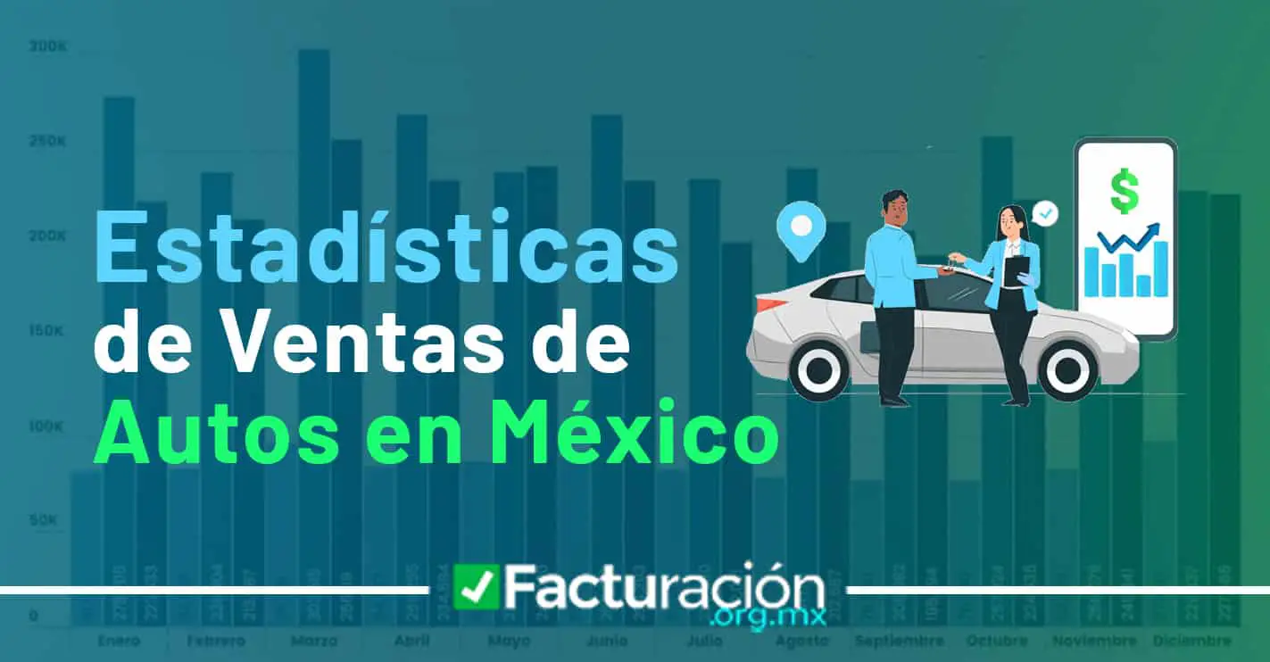 Lee más sobre el artículo Estadísticas de Ventas de Autos en México