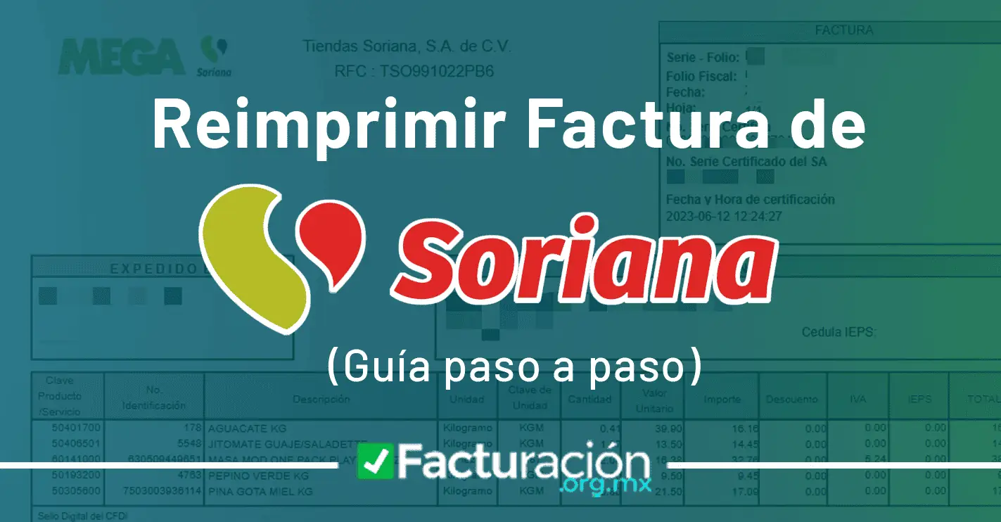 Reimprimir Factura Soriana